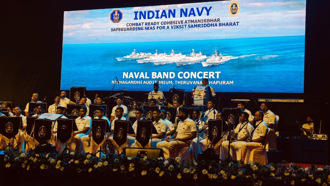 നാവിക സേനാ ബാൻഡ് അവതരിപ്പിക്കുന്ന സംഗീത വിരുന്ന് തിരുവനന്തപുരത്തെ നിശാഗന്ധിയിൽ :