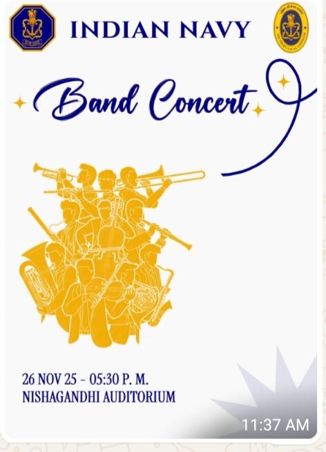 നാവിക സേനാ ബാൻഡ് അവതരിപ്പിക്കുന്ന സംഗീത വിരുന്ന് തലസ്ഥാന നഗരിയിൽ നവംബർ 26 ന് നിശാഗന്ധി ഓഡിറ്റോറിയത്തിൽ :